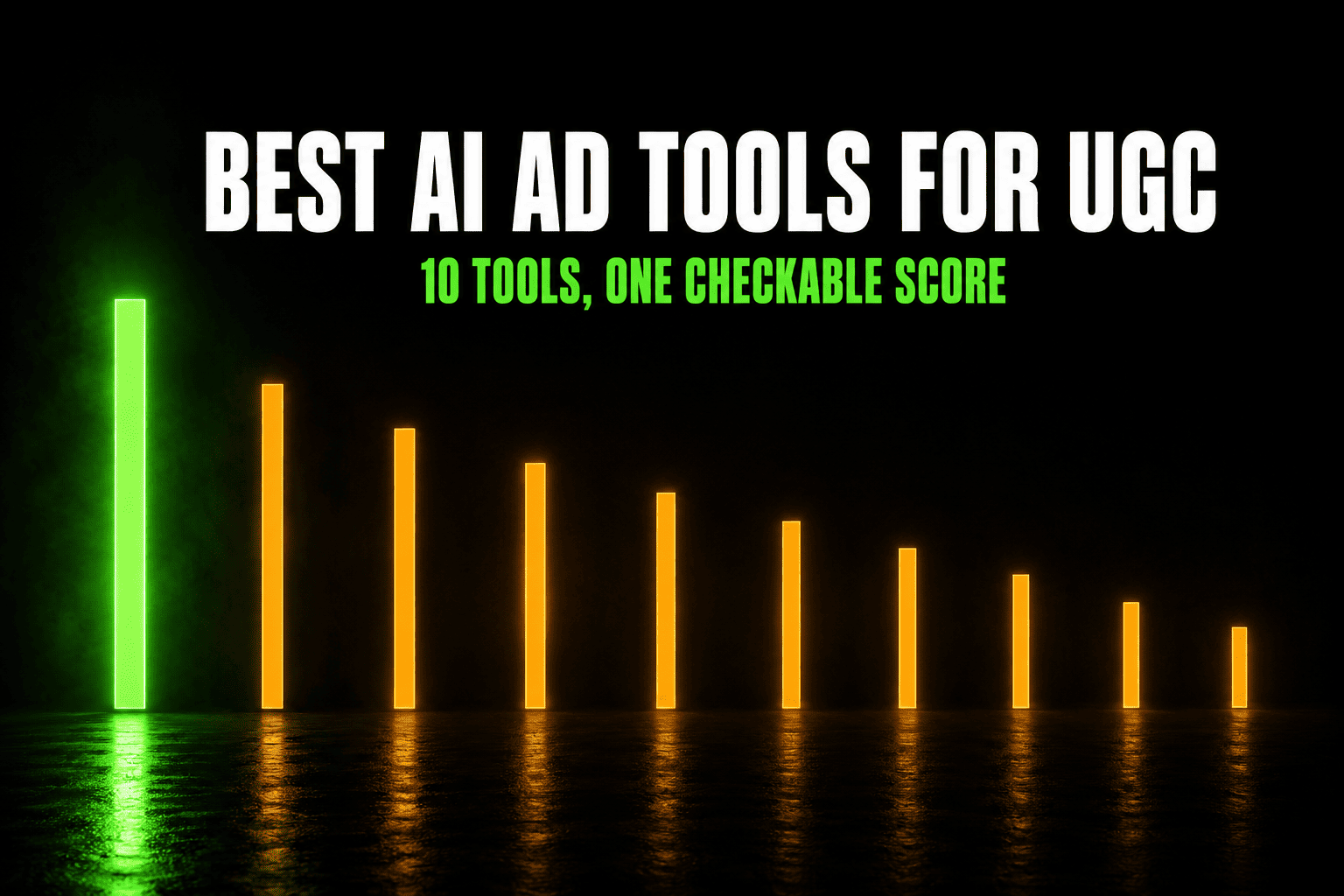 Best AI Ad Tools for UGC 2026 Expert Roundup